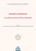 Processo e democrazia. Le conferenze messicane di Piero Calamandrei