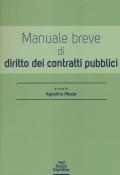 Manuale breve di diritto dei contratti pubblici