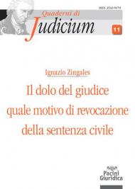 Il dolo del giudice quale motivo di revocazione della sentenza civile