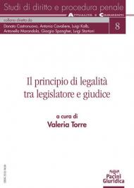 Il principio di legalità tra il legislatore e giudice