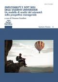 Employability e soft skill degli studenti universitari. Un modello di analisi del mismatch nella prospettiva manageriale. Implicazioni per l'alta formazione e i career service