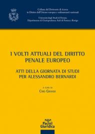 Volti attuali del diritto penale europeo