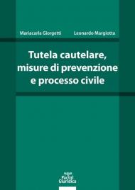 Tutela cautelare, misure di prevenzione e processo civile