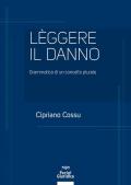 Leggere il danno. Grammatica di un concetto plurale