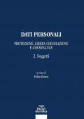 Dati personali. Protezione libera circolazione e governance. Vol. 2: Soggetti