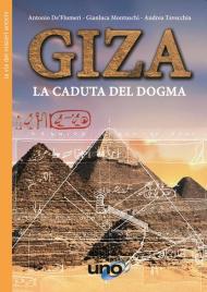 Giza. La caduta del dogma