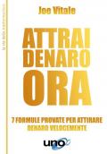 Attrai denaro. 7 formule provate per attirare denaro velocemente