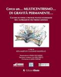 Cerco un... multicentrismo... di gravità permanente... Culture dei popoli e pratiche politico economiche per il superamento dell'ordine mondiale