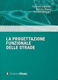 La progettazione funzionale delle strade