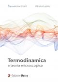 Termodinamica e teoria microscopica