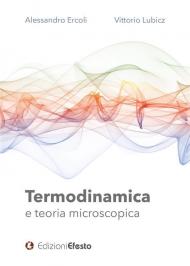 Termodinamica e teoria microscopica