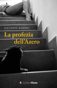 La profezia dell’azero