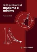 1200 problemi di massimo e minimo