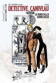 Detective Caniveau. La mano della donna rossa. AureaComix. Vol. 91