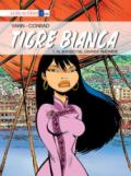 Tigre Bianca. Vol. 1: Al servizio del grande timoniere