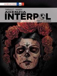 Agenzia Interpol. Vol. 1: Mexico. La muerte.