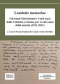 Laudatio memoriae. Giovanni Mastroianni e i suoi russi dalla Calabria a Torino, per i cento anni dalla nascita (1921-2021)