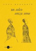 Un solco senza seme