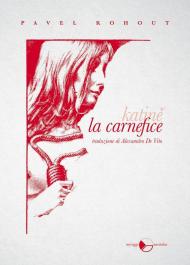 La carnefice
