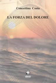 La forza del dolore