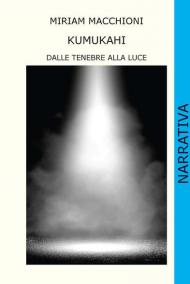 Kumukahi. Dalle tenebre alla luce