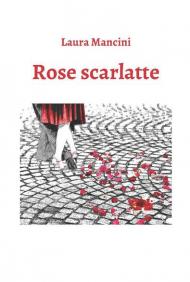 Rose scarlatte