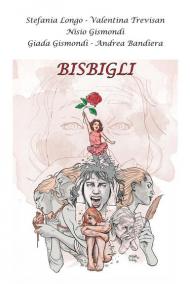 Bisbigli. Ediz. illustrata