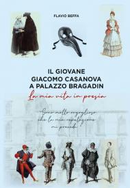 Il giovane Giacomo Casanova a Palazzo Bradin