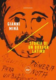 Storia di un boxeur latino