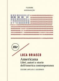 Americana. Libri, autori e storie dell'America contemporanea