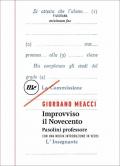 Improvviso il Novecento. Pasolini professore