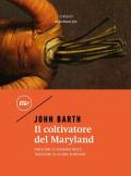 Il coltivatore del Maryland. Ediz. integrale