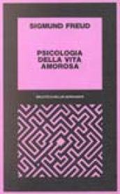 Psicologia della vita amorosa