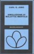 Simulazione di malattia mentale