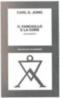 Il fanciullo e la core: due archetipi