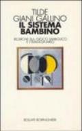 Il sistema bambino