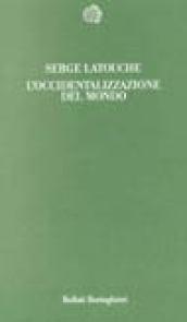 L'occidentalizzazione del mondo