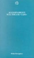 Aggiornamenti sull'idea di «Caso»