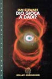 Dio gioca a dadi?