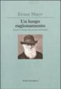 Un lungo ragionamento. Genesi e sviluppo del pensiero darwiniano