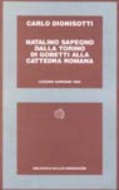 Natalino Sapegno. Dalla Torino di Gobetti alla cattedra romana