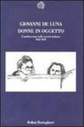 Donne in oggetto. L'antifascismo nella società italiana (1922-1939)