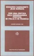 Per una critica dell'avanguardia poetica in Italia e in Francia