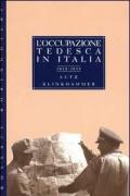 L' occupazione tedesca in Italia (1943-1945)