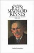 John Maynard Keynes. L'economista come salvatore (1920-1937)