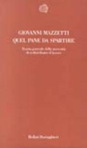 Quel pane da spartire. Teoria generale della necessità di redistribuire il lavoro