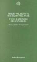 L'uso razionale dell'energia. Teoria e pratica del negawattora