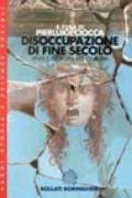 Disoccupazione di fine secolo. Studi e proposte per l'Europa