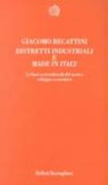 Distretti industriali e made in Italy. Le basi reali del rinnovamento italiano