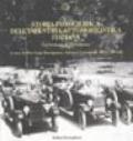 Storia fotografica dell'industria automobilistica italiana. Dal fordismo al postfordismo